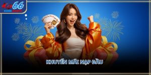 Khuyến mãi nạp đầu ko66: Điều kiện nhận thưởng 2026